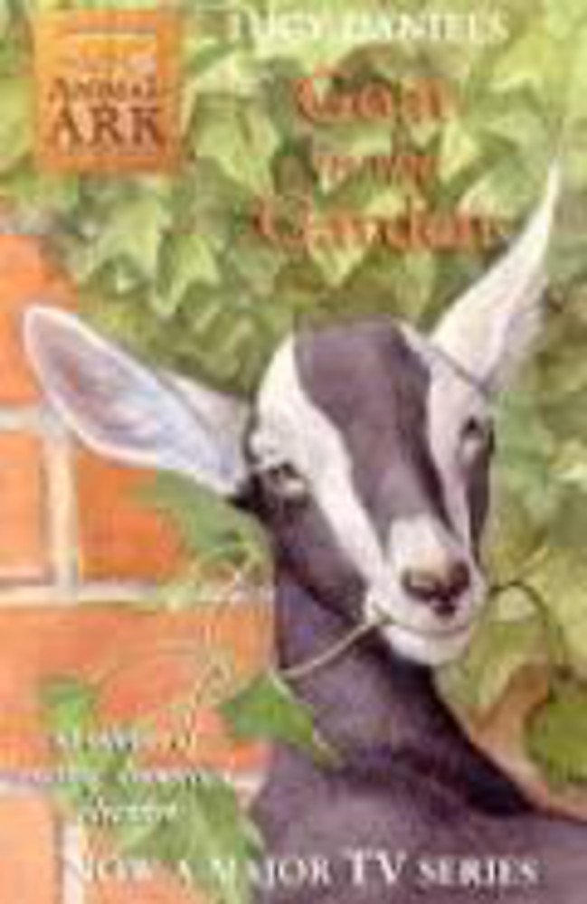 Goat in the Garden (Animal Ark) Novels & Short Stories
