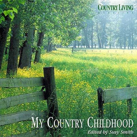 "Country Living" Magazine: My Country Childhood Contemporary literature Books