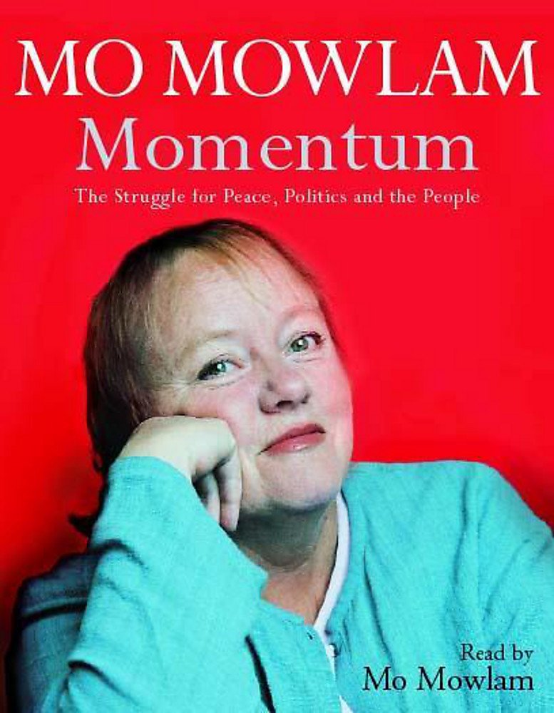 Momentum: The Struggle for Peace, Politics and the People Memories