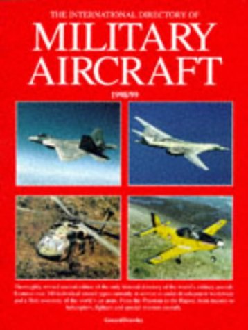 The International Directory of Military Aircraft 1998-99 Social Sciences
