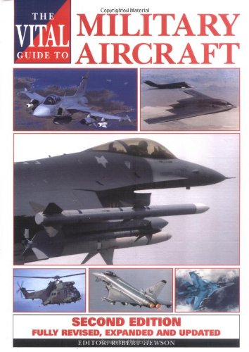 The Vital Guide to Military Aircraft Business & Technology