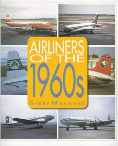 Airliners of the 1960's Business & Technology