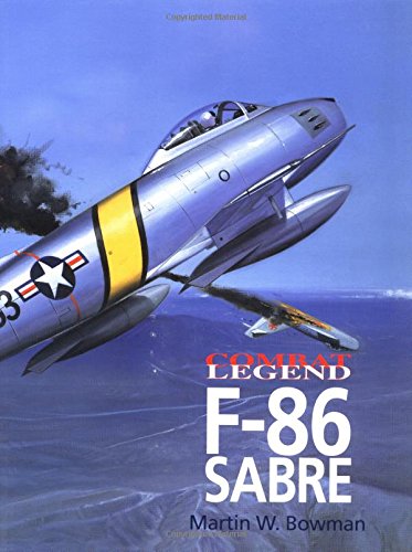 F-86 Sabre -cmbt Leg (Combat Legends) Social Sciences