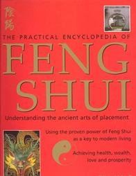 Practical Encyclopedia of Feng Shui Religion & Esotericism