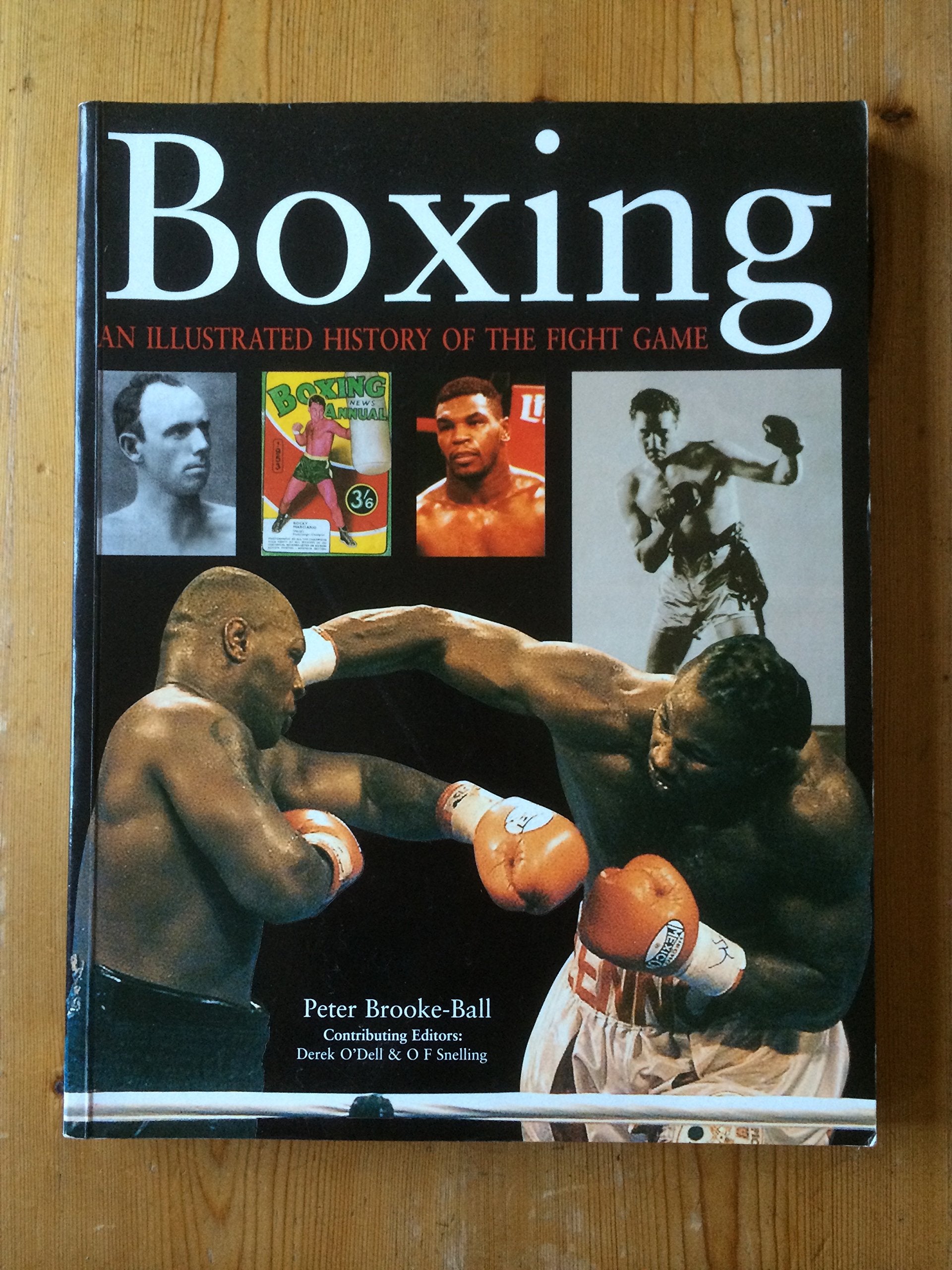 Boxing: an Illustrated History of the Fight Game Politics & History