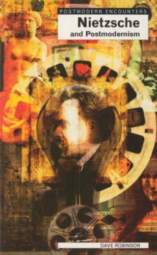 Product Image: Nietzsche and Postmodernism (Postmodern Encounters)