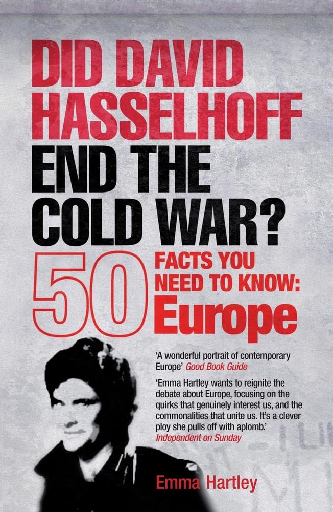 Did David Hasselhoff End the Cold War? Philosophy