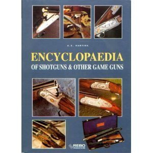 Encyclpeadia Of Shotguns & Other Game Guns Books