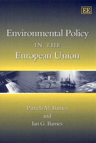 Environmental Policy in the European Union Business, Finance & Career