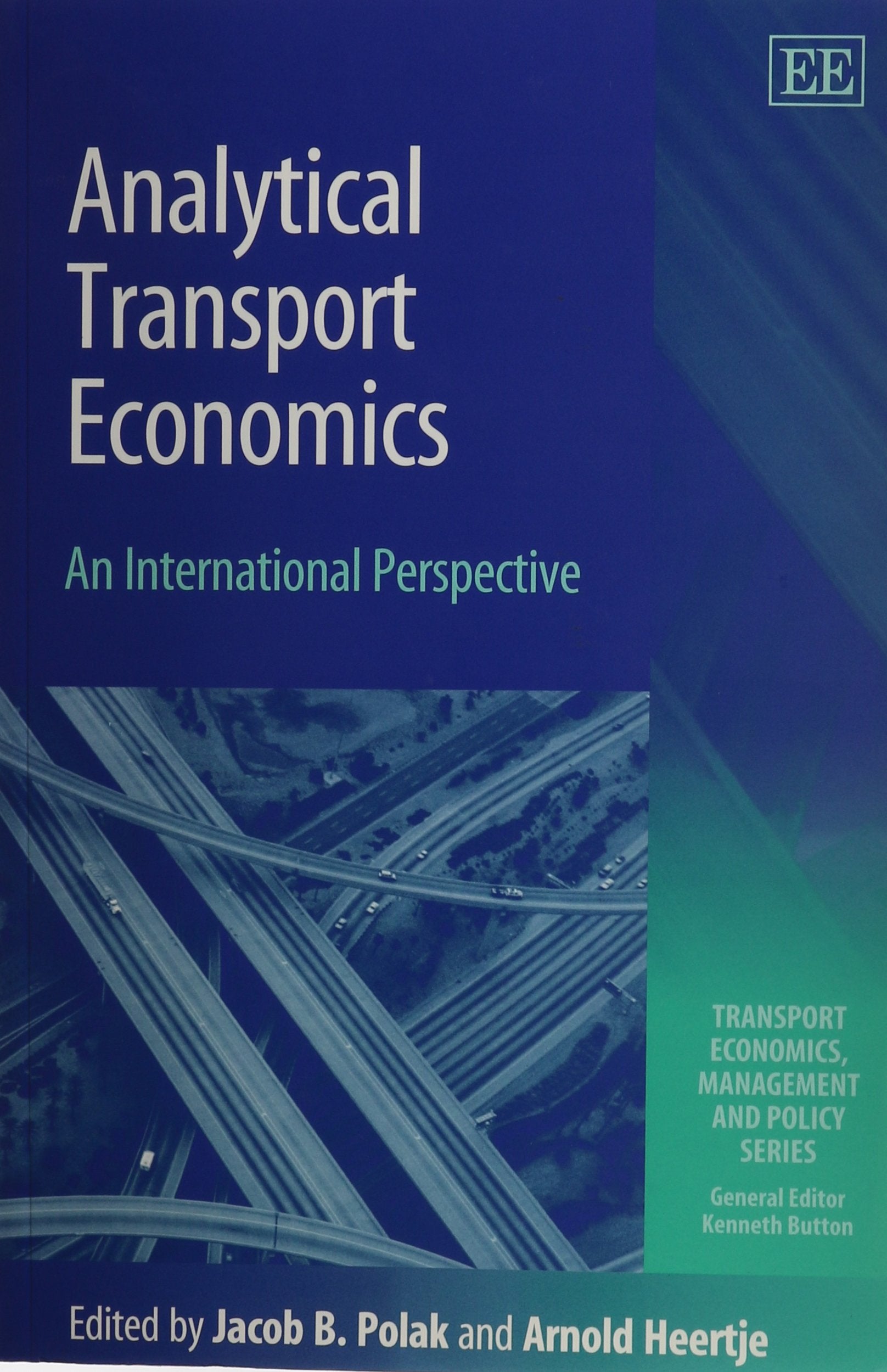 Analytical Transport Economics: An International Perspective (Transport Economics, Management and Policy Series) Business, Finance & Career