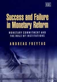 Success and Failure in Monetary Reform Business, Finance & Career Books