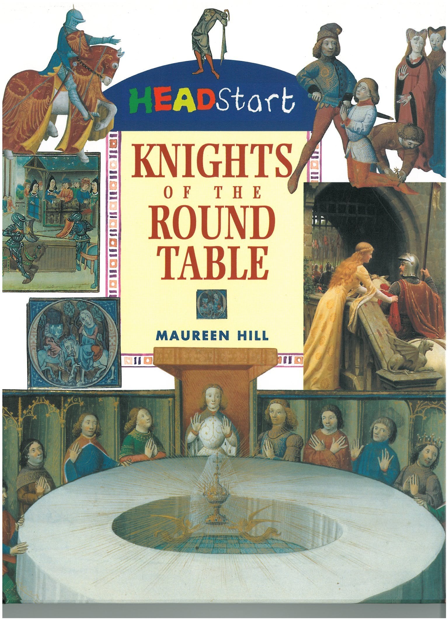 The Knights of the Round Table (Headstart S.) Books