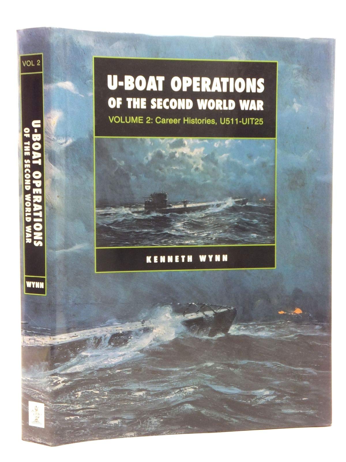 U Boat Operations of the Second World War: v. 2 Social Sciences