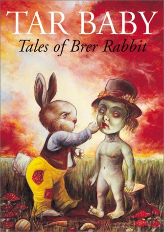 Tar Baby: Tales of Brer Rabbit book