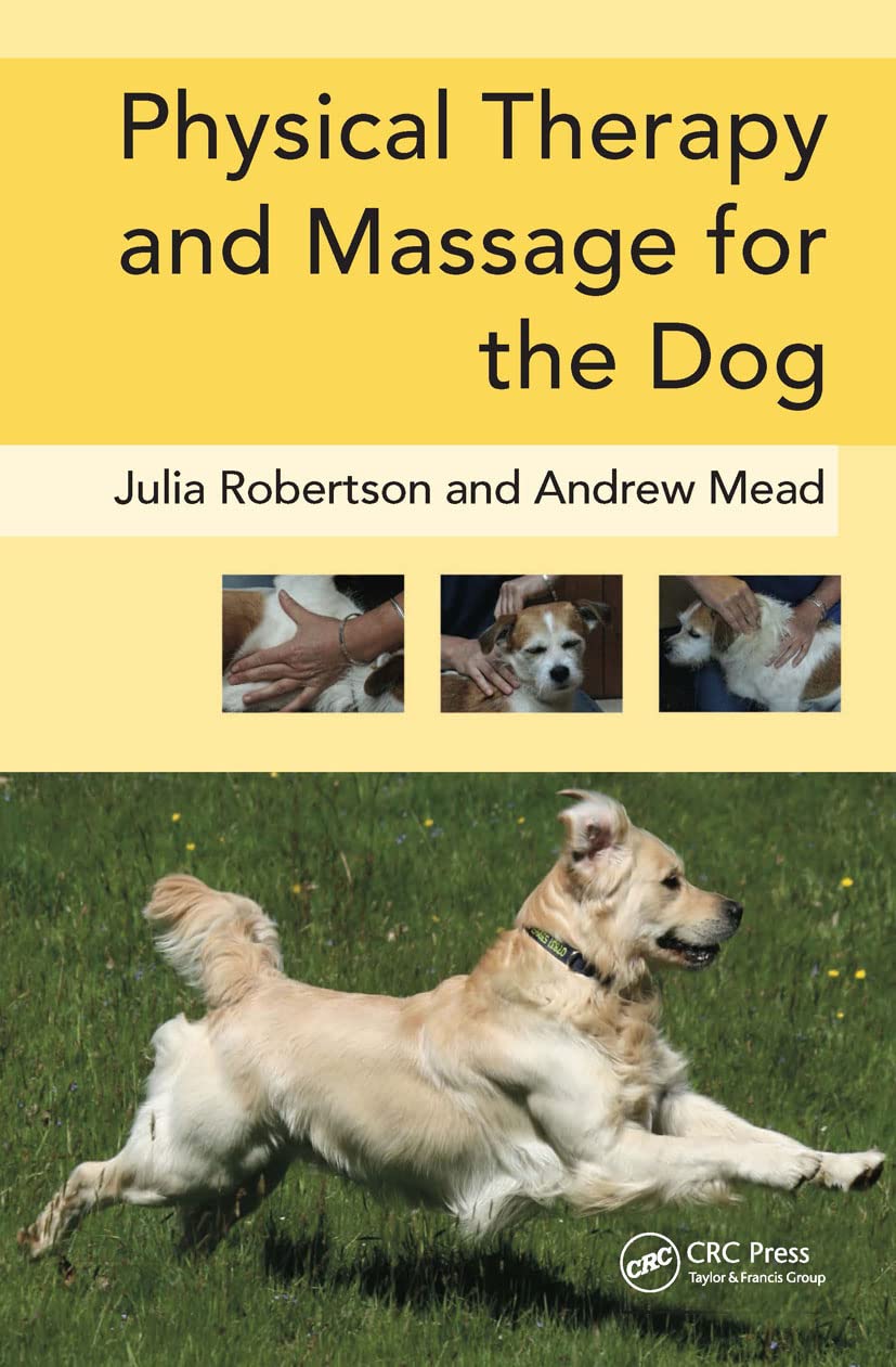 Physical Therapy and Massage for the Dog Medicine