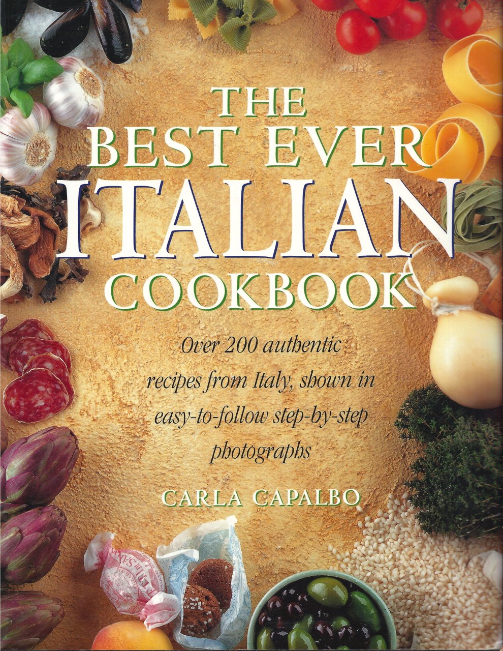 The Best Ever Italian Cookbook book