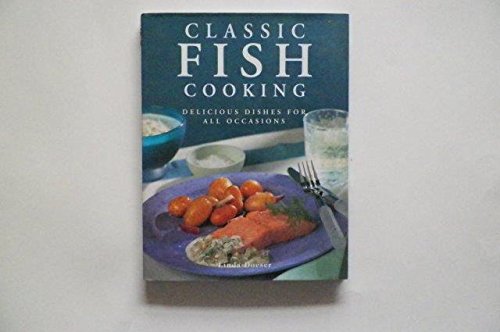 CLASSIC FISH COOKING, Delicious Dishes for All Occasions Books