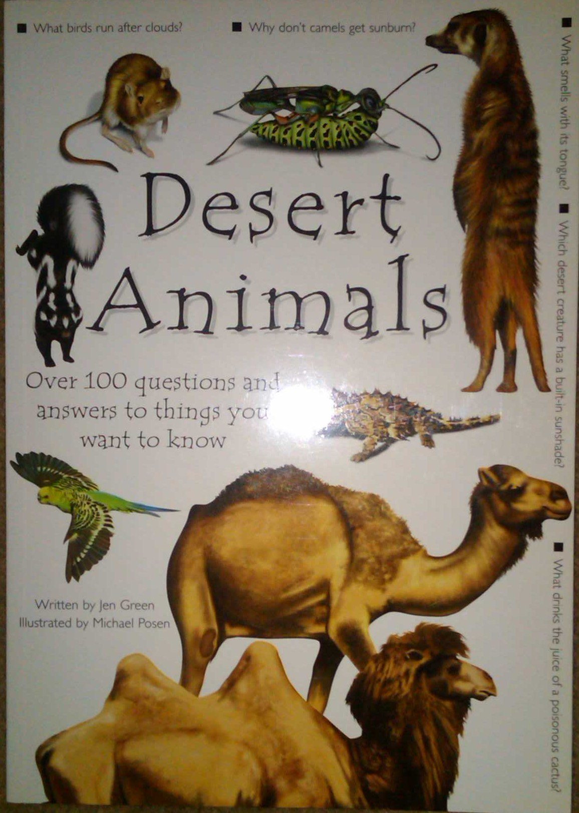 Desert Animals: Over 100 Questions and Answers to Things You Want To Know book