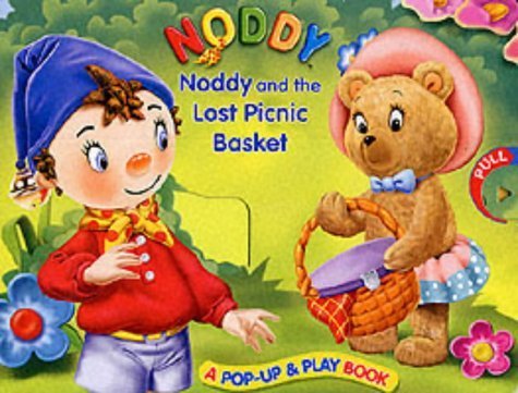 Noddy and the Lost Picnic Basket (Noddy Pop Up & Play S.) Novels & Short Stories