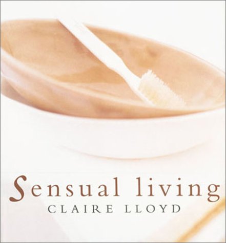 Sensual Living Hobbies & Crafts Books