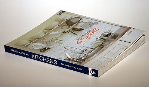 Kitchens: The Hub of the Home book