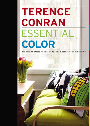 Essential Color: The Back to Basics Guide to Home Design, Decoration & Furnishing Hobbies & Crafts
