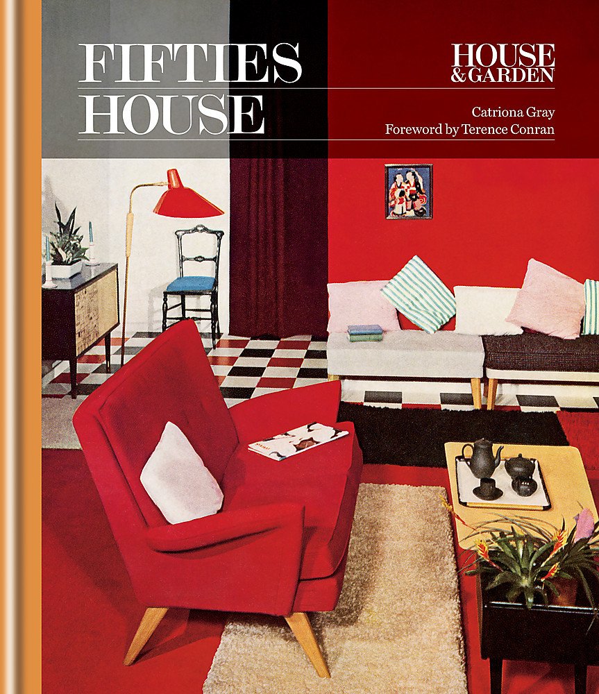 House & Garden Fifties House Architecture