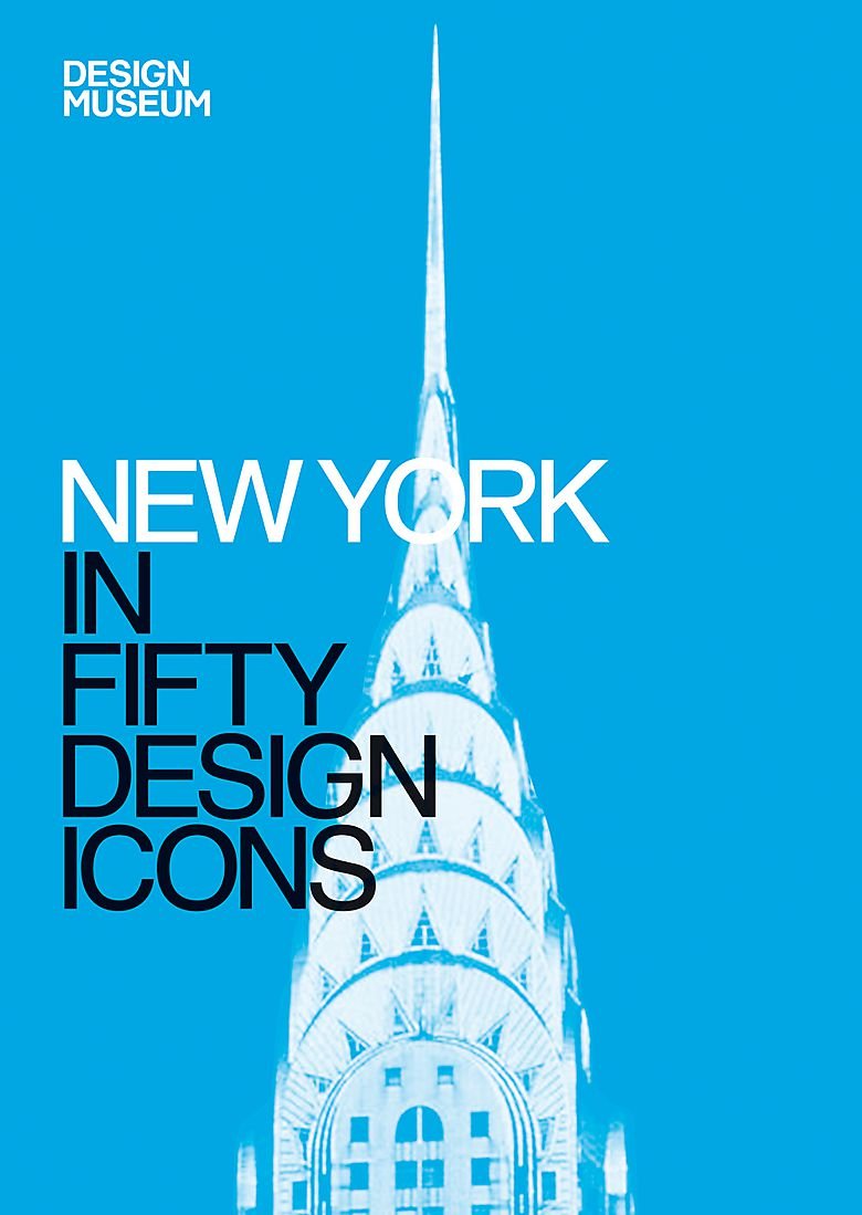 New York in Fifty Design Icons book