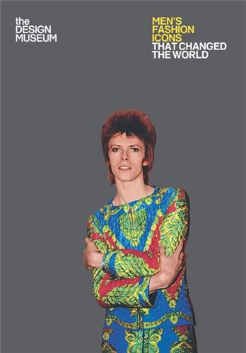 Fifty Men's Fashion Icons that Changed the World : Design Museum Fifty Books
