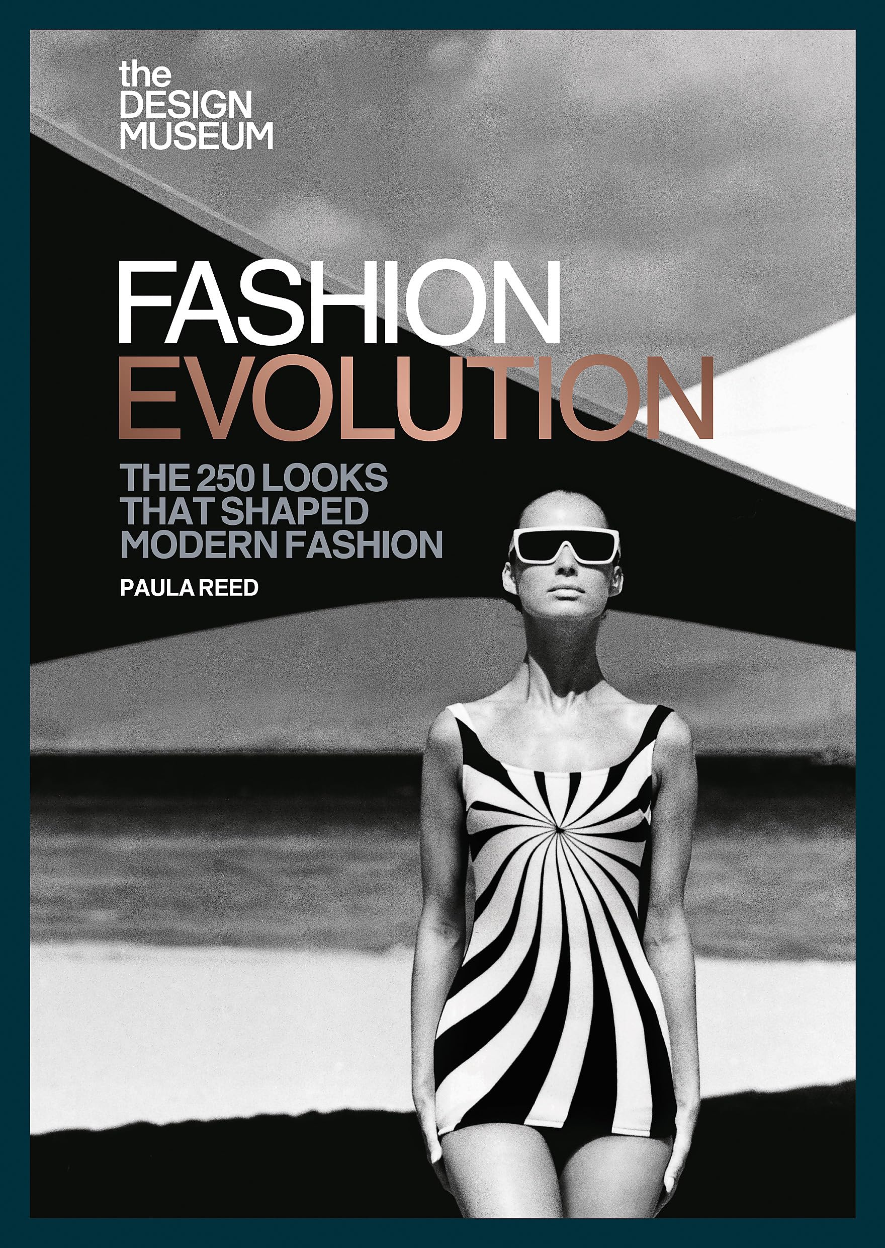 The Design Museum – Fashion Evolution: The 250 looks that shaped modern fashion Arts & Culture