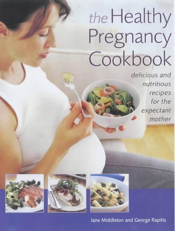 Healthy Pregnancy Cookbook: Delicious and Nutritious Recipes for the Expectant Mother Leisure, Home & Garden