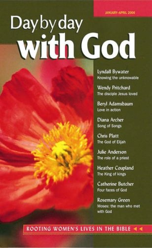 January-April 2006 (Day by Day with God: Rooting Women's Lives in the Bible) Religion & Esotericism