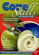 Core Skills for Children's Work: Developing and Extending Key Skills for Children's Ministry Religion & Esotericism