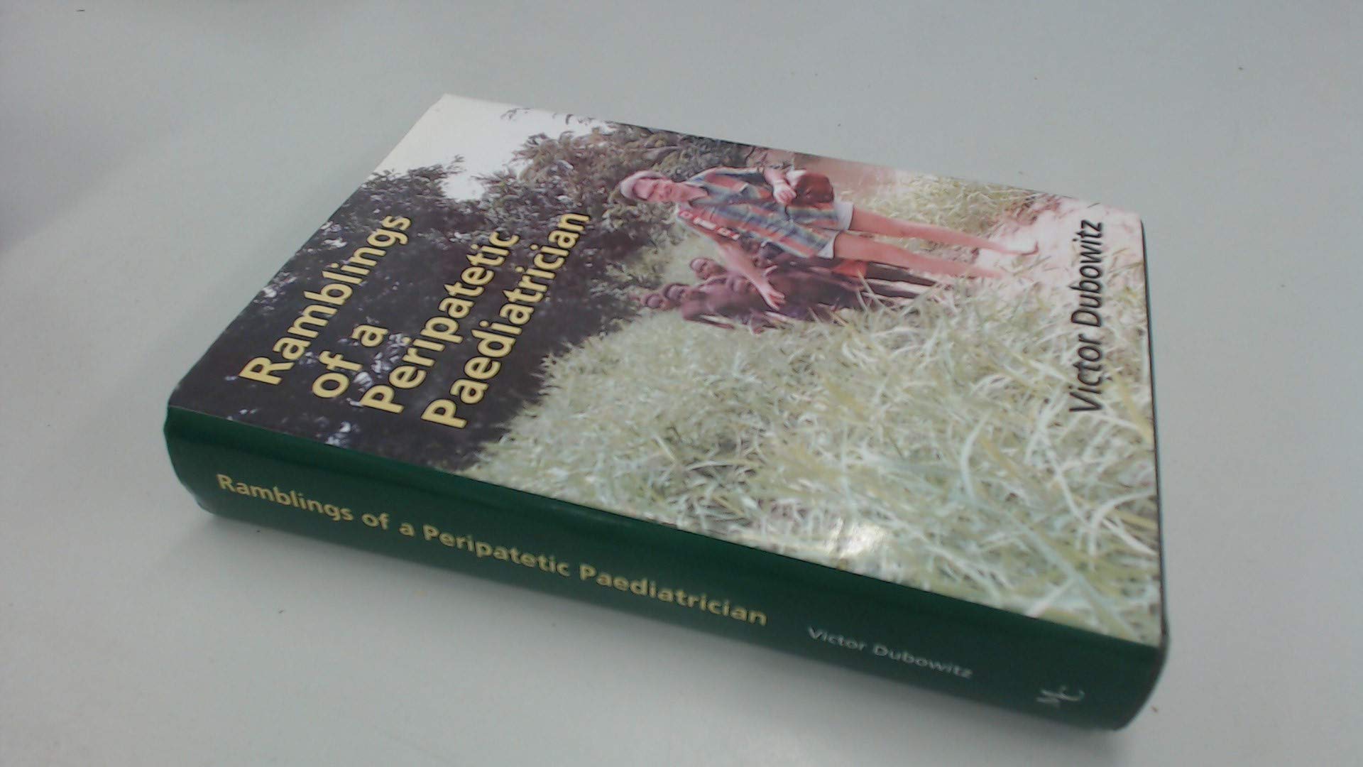 Ramblings of a Peripatetic Paeditrician Memories