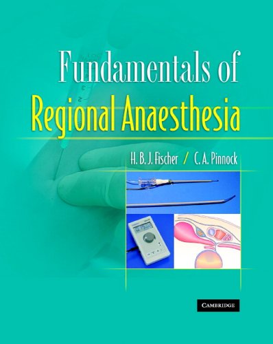 Fundamentals of Regional Anaesthesia Medicine