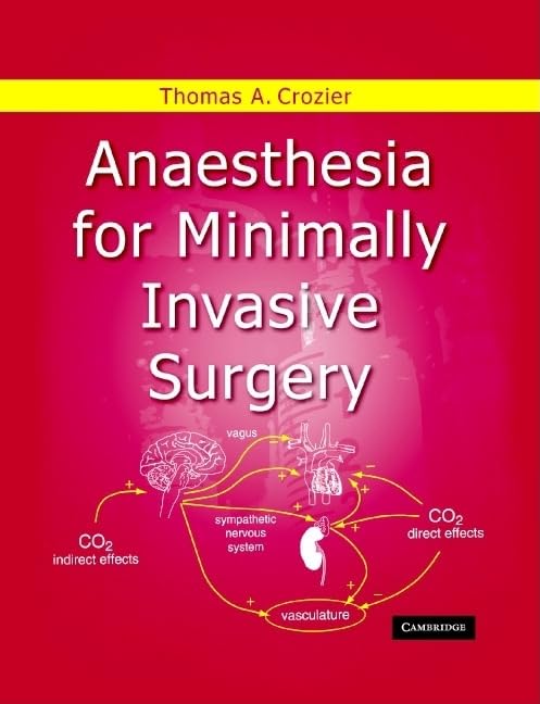 Anaesthesia for Minimally Invasive Surgery Medicine