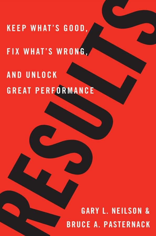 Product Image: Results: Keep What's Good, Fix What's Wrong, and Unlock Great Performance