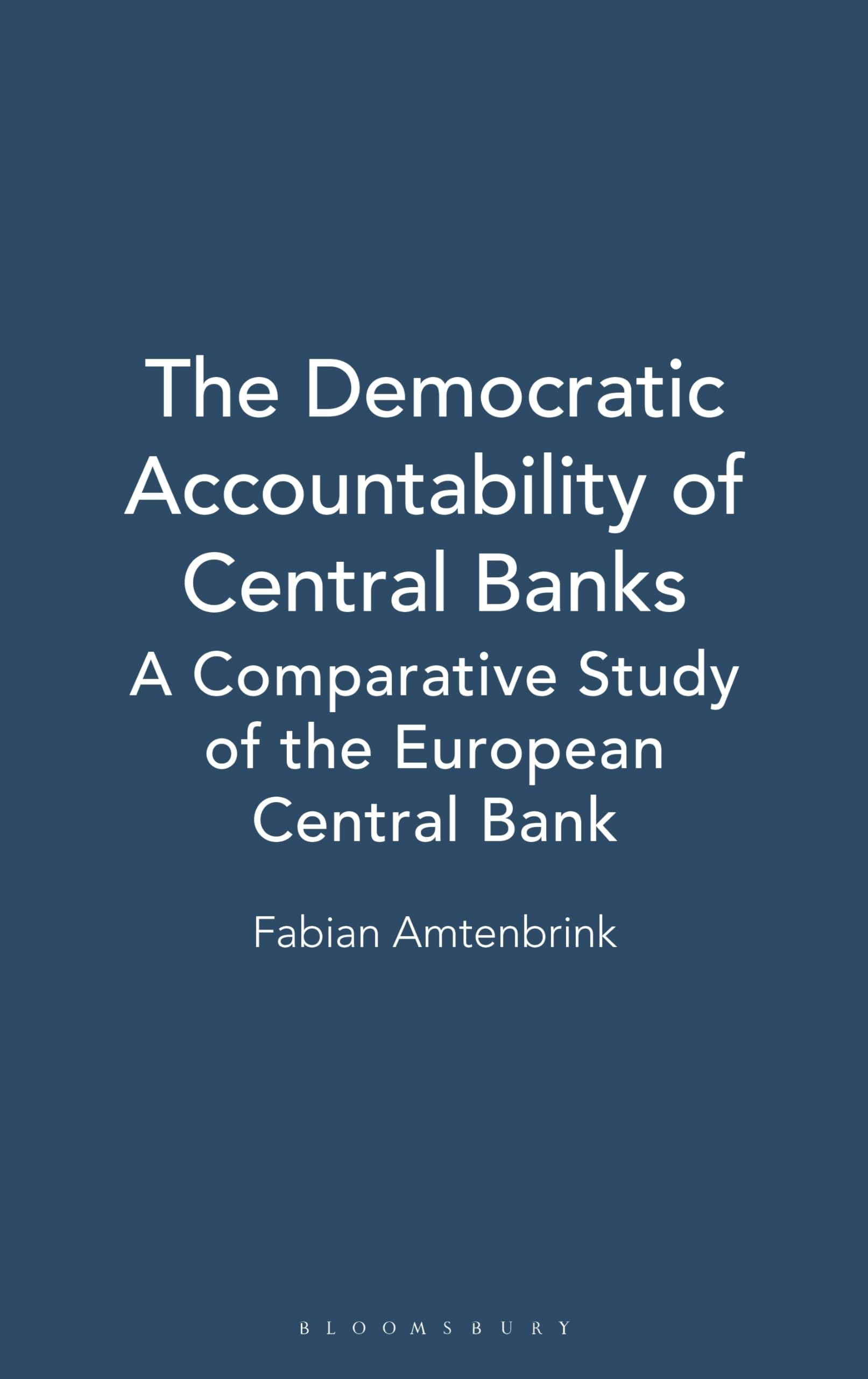 The Democratic Accountability of Central Banks Law