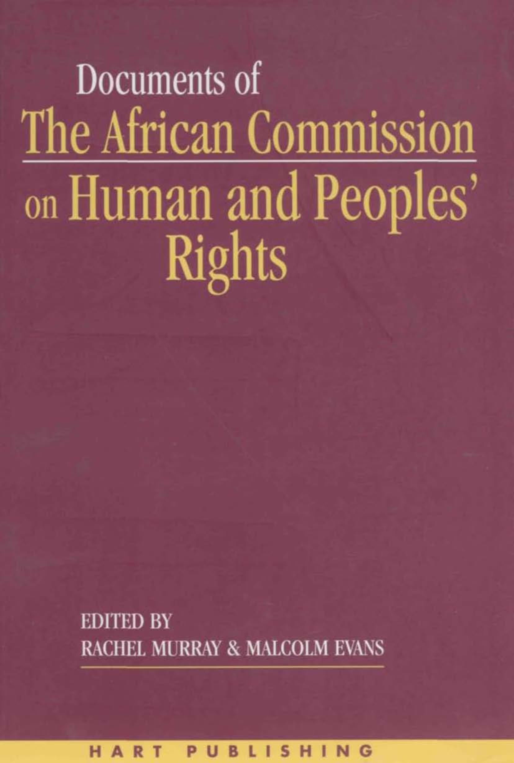 Documents of the African Commission on Human and Peoples' Rights Law