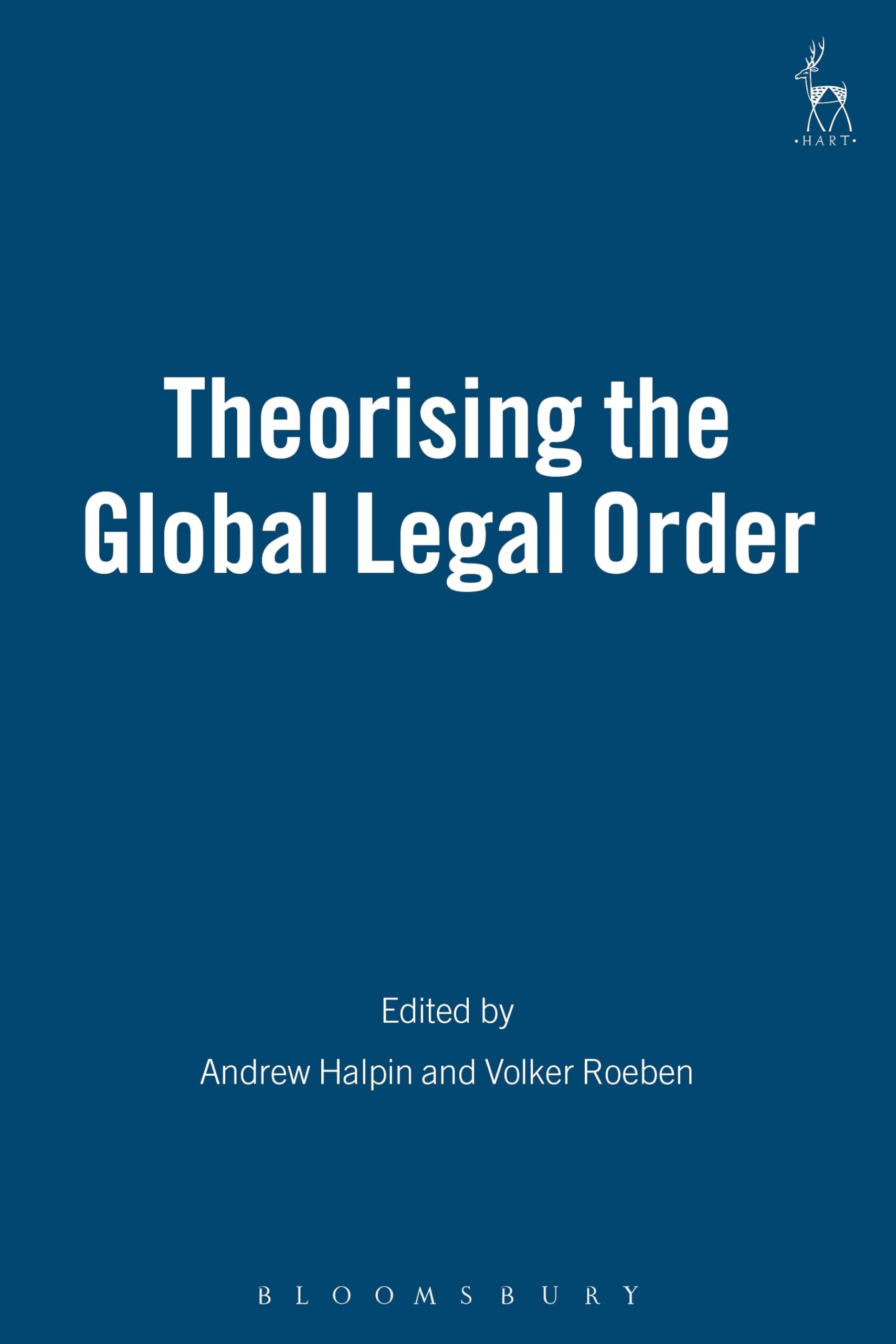 Theorising the Global Legal Order Law