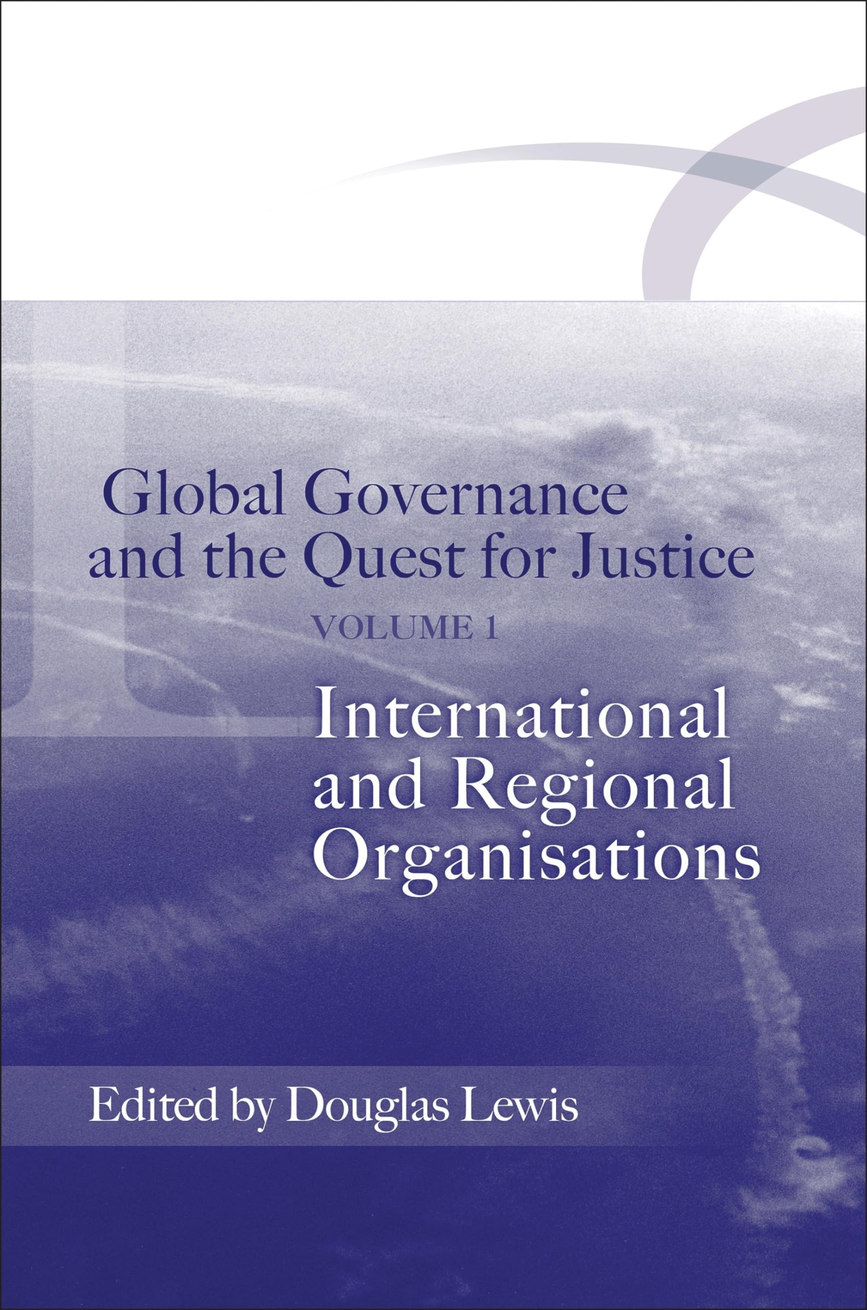 Global Governance and the Quest for Justice Law