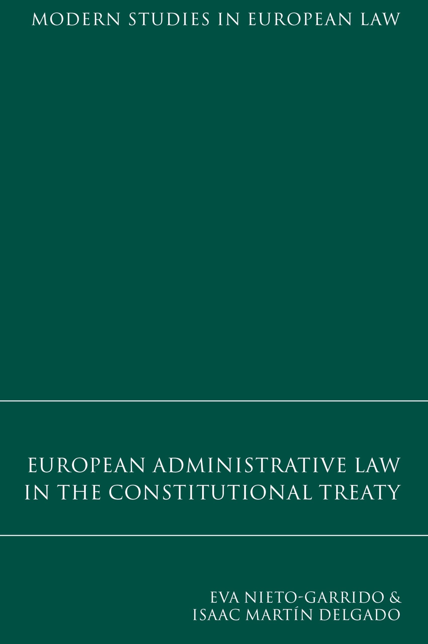 European Administrative Law in the Constitutional Treaty Law