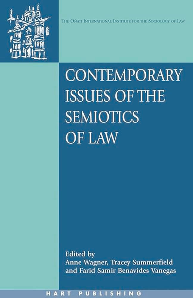 Contemporary Issues of the Semiotics of Law Law