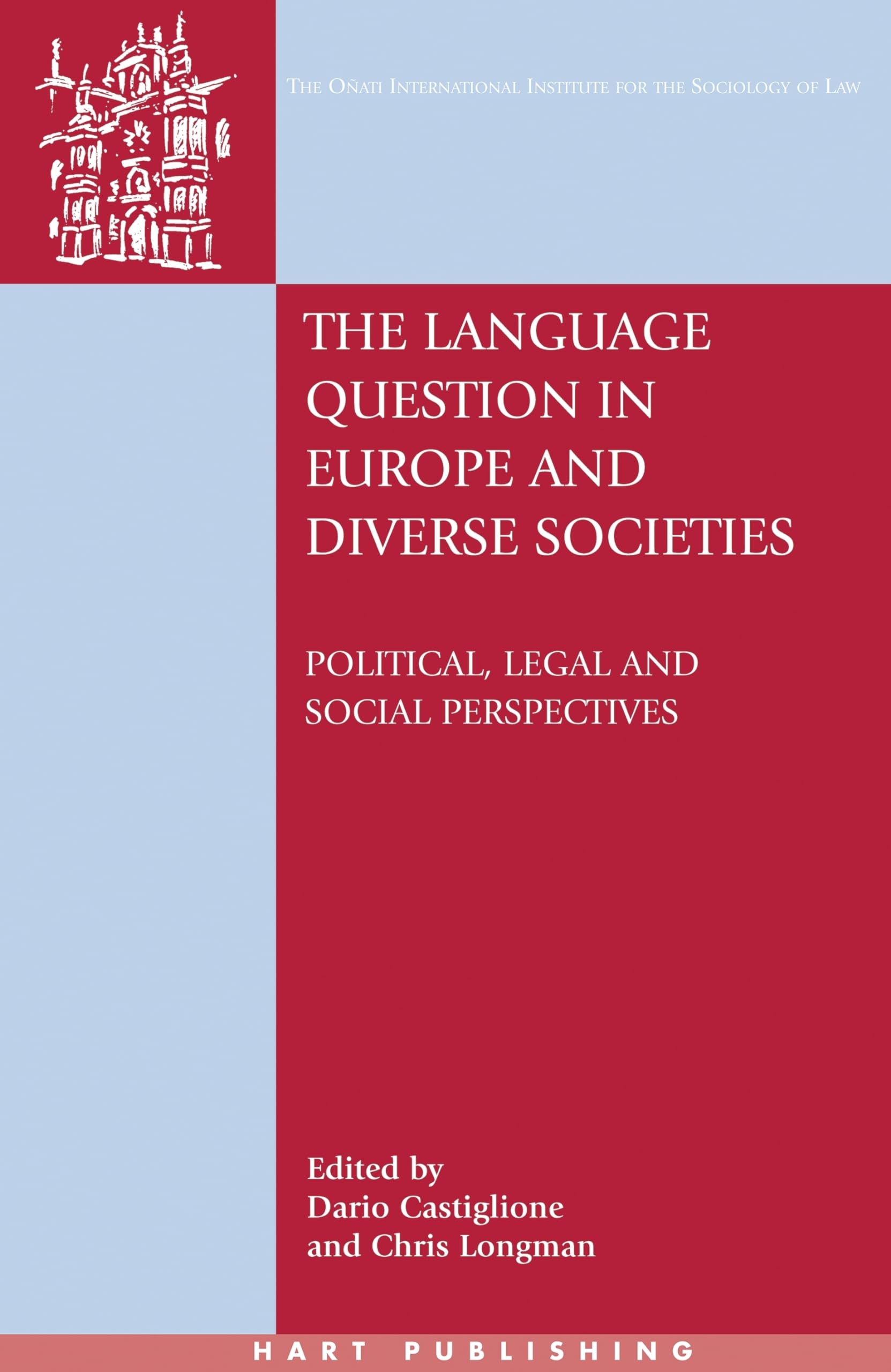 The Language Question in Europe and Diverse Societies Law