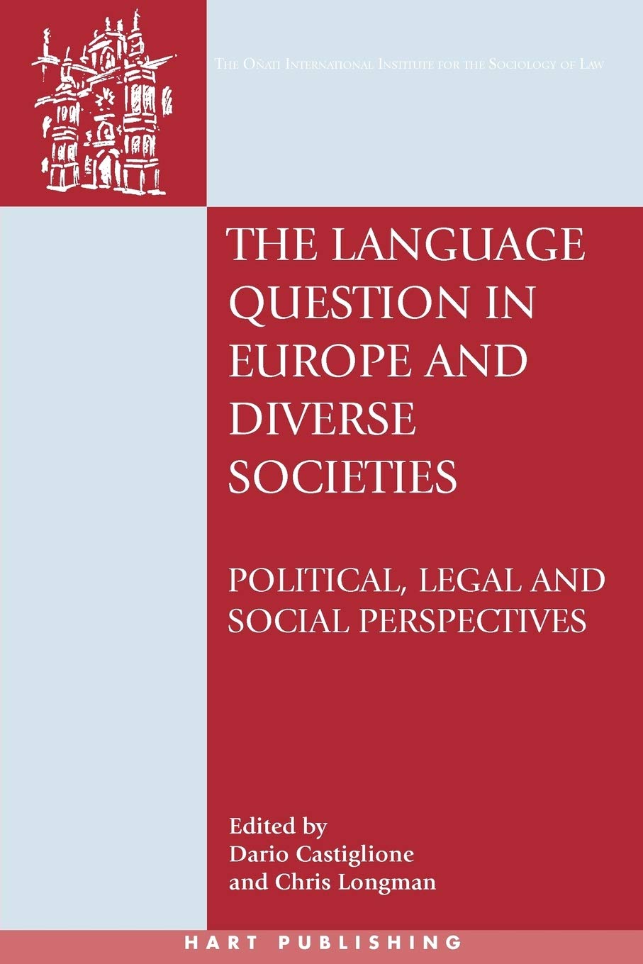 The Language Question in Europe and Diverse Societies Law