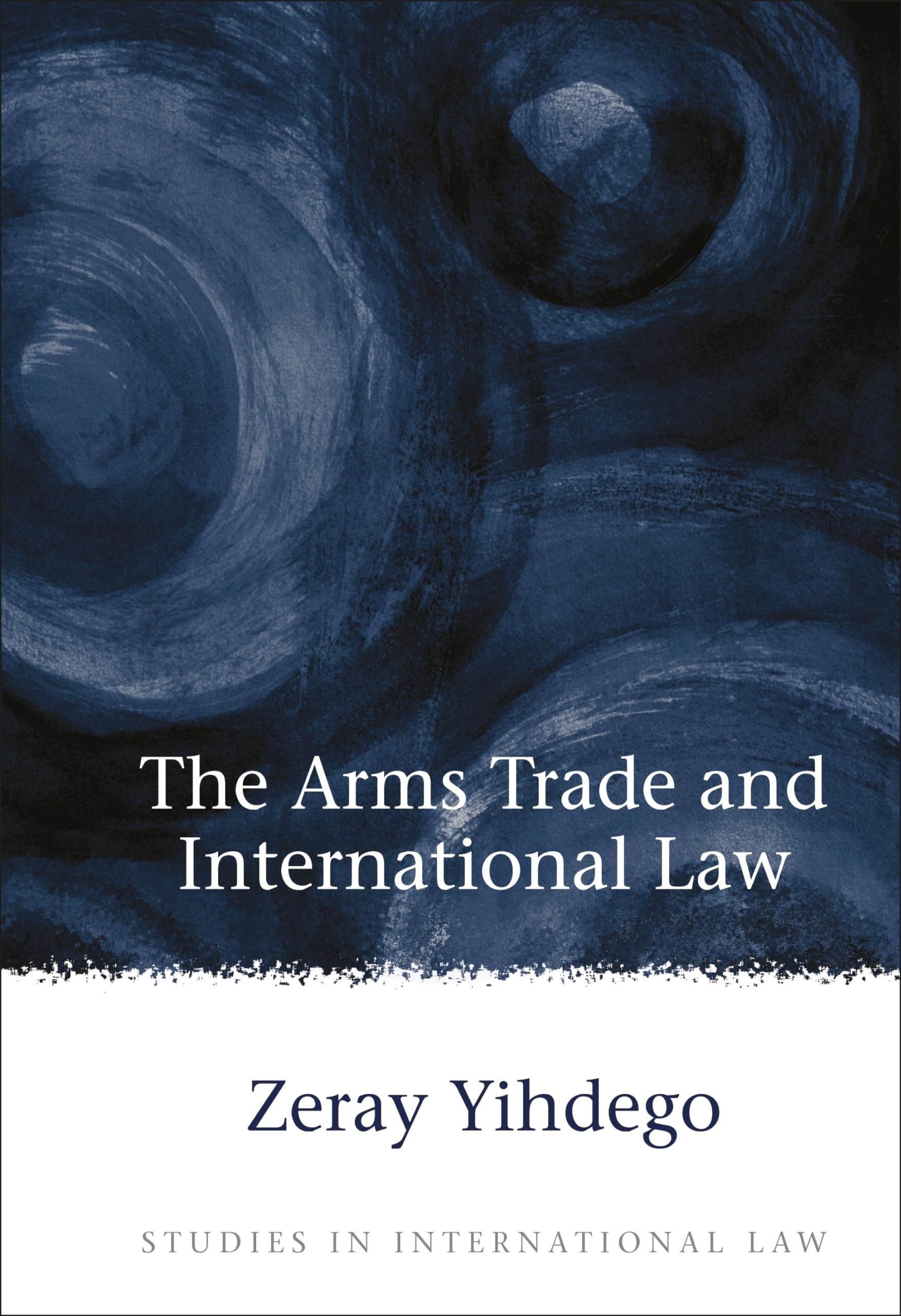 Arms Trade and International Law Law
