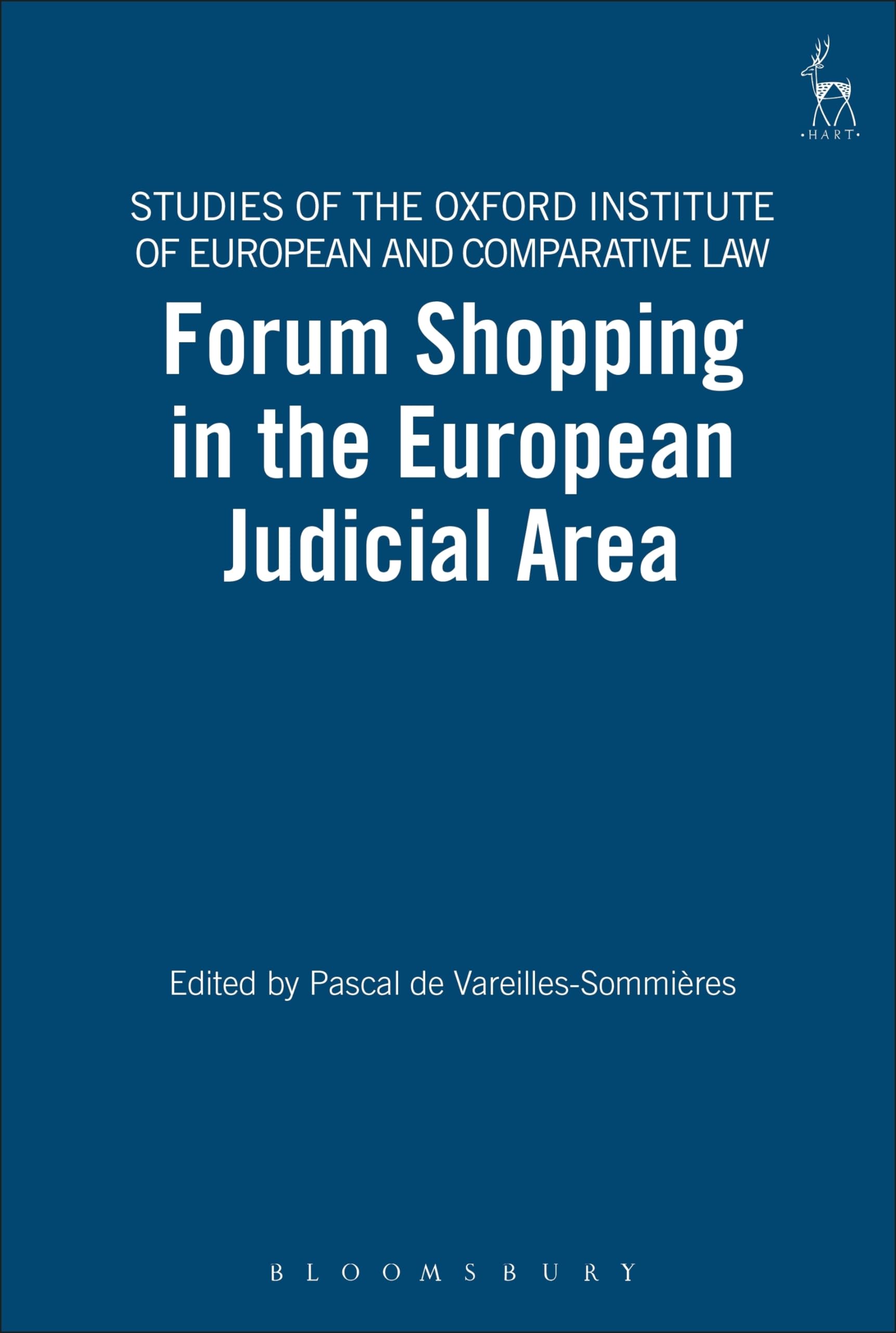 Forum Shopping in the European Judicial Area Law