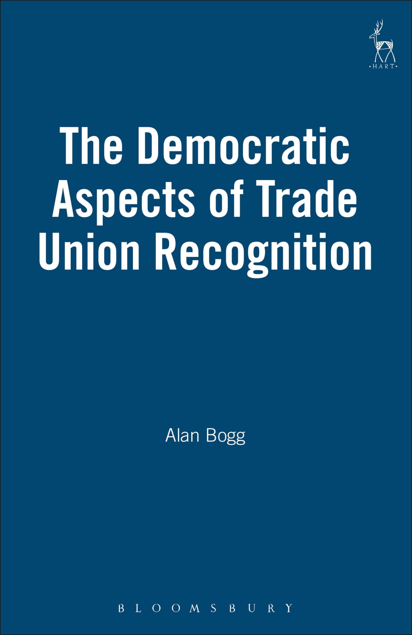 Democratic Aspects of Trade Union Recognition Law