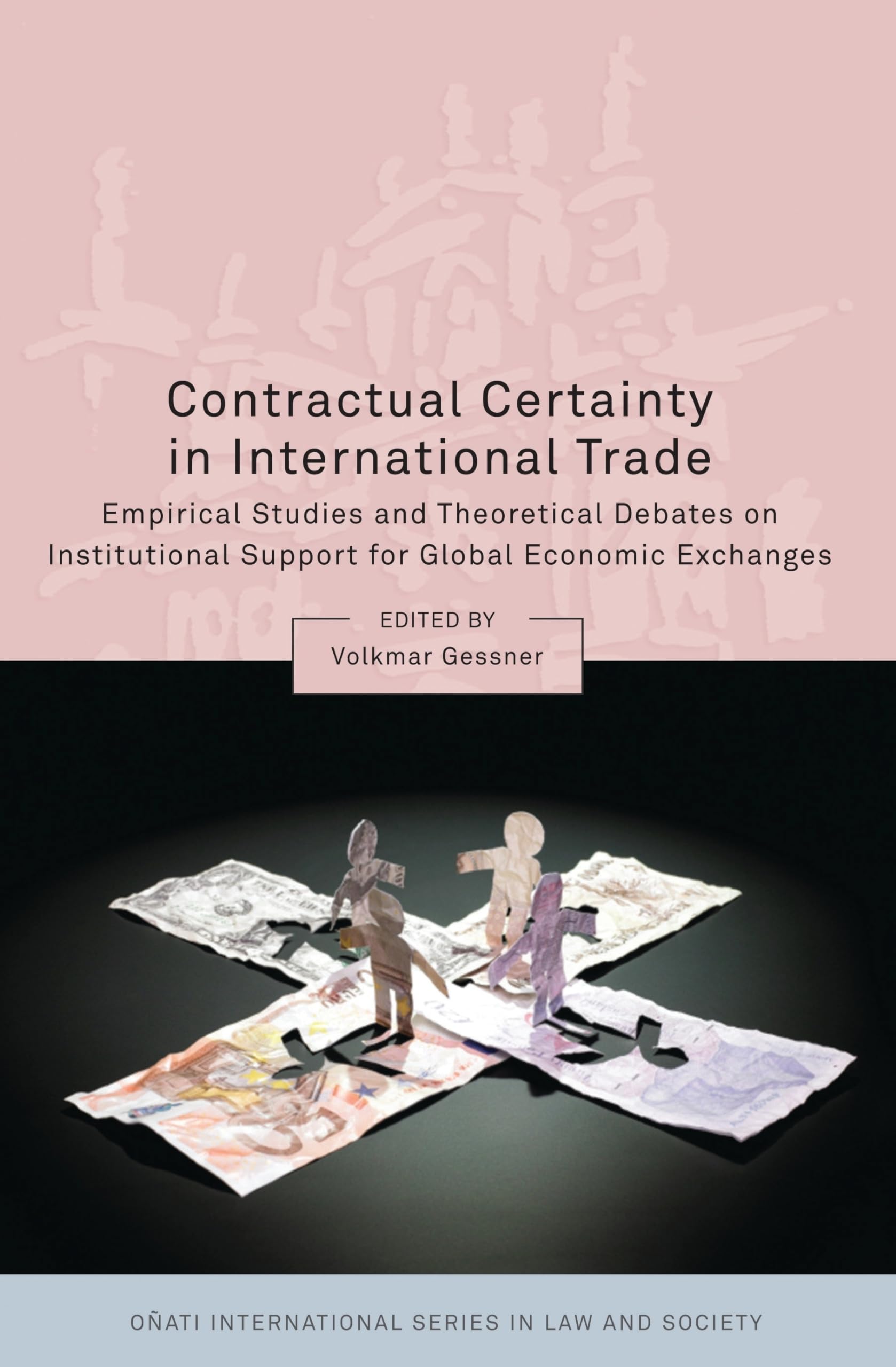 Contractual Certainty in International Trade Law