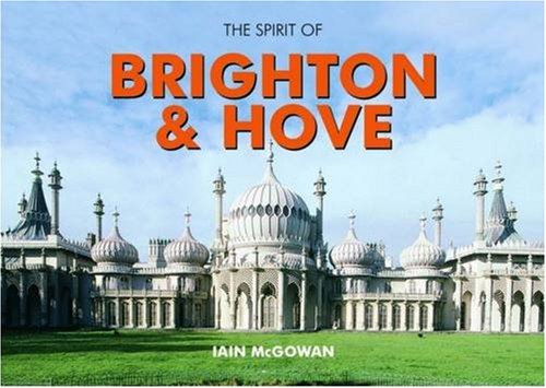 The Spirit of Brighton and Hove book